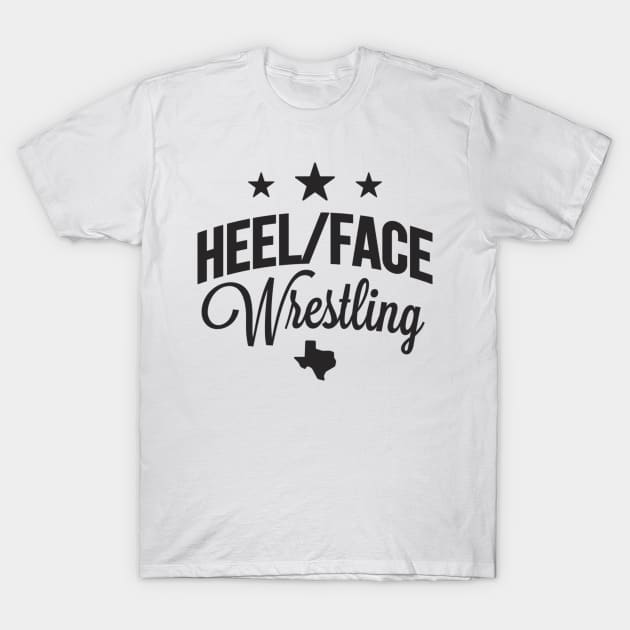 Heel/Face Logo T-Shirt by HeelFaceWrestling